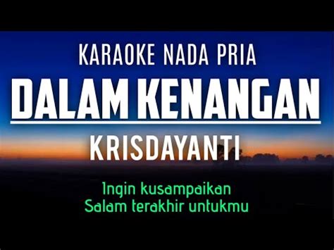 Krisdayanti Dalam Kenangan Karaoke Male Key Nada Pria 3 YouTube