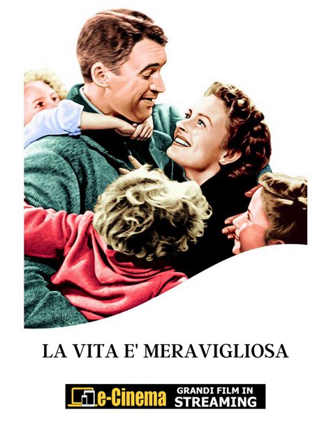 LA VITA E MERAVIGLIOSA