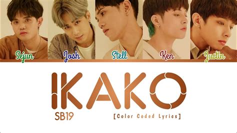 SB19 ᜁᜐᜊ19 Ikako ᜁᜃᜃ Color Coded Lyrics Bay Tag Eng