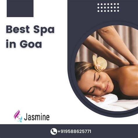 Best Spa In Goa High Class Service Jasmine Happy Ending Massage