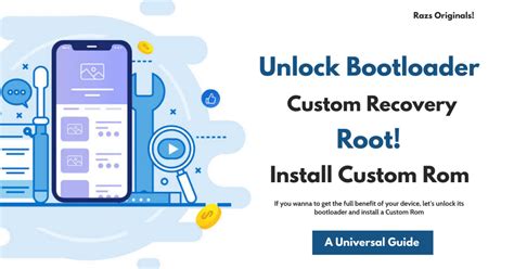 Unlock Bootloader Install TWRP Root Install Custom Rom A Universal