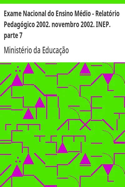 Exame Nacional Do Ensino M Dio Relat Rio Pedag Gico Novembro