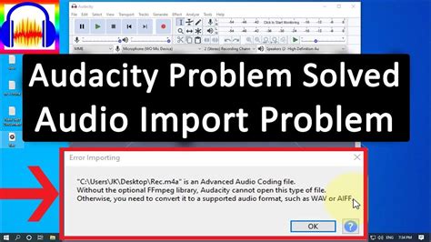 How To Solve Audio Import Problem In Audacity Solved Youtube