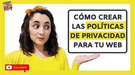 Gu A Para Crear Una Pol Tica De Privacidad Efectiva En Tu Web