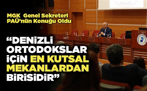 Hac M Ft O Lu Denizli Ortodokslar In En Kutsal Mekanlardan