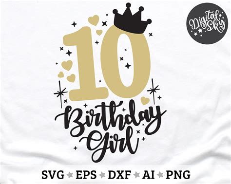 Ten Birthday Svg Tenth Birthday Svg Th Birthday Svg Etsy