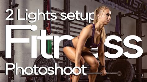 2 Lights Setup On A Fitness Photo Shoot Behind The Scenes Youtube