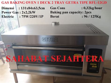 Gas Baking Oven 1 Deck 2 Tray Getra Tipe RFL 12GD RFL 12GD RFL12G