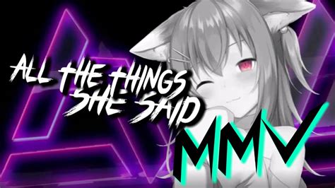 Nightcore Mmv All The Things She Said Fernando Garibay Remix Youtube