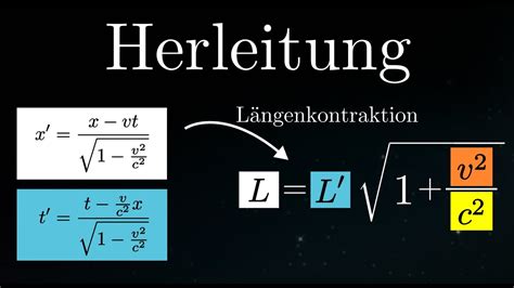 Herleitung Der L Ngenkontraktion Physik Youtube