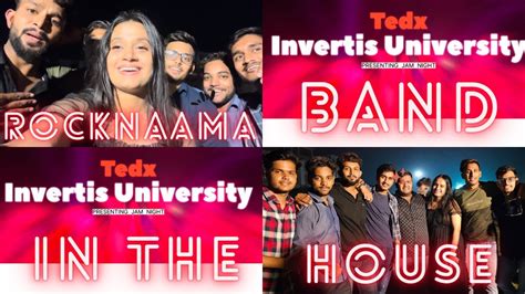 Tedx Pre Event Invertisuniversity The Rocknaama Band In The House