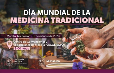 Conoce Todo Sobre La Medicina Tradicional En Este Foro De La Ssm