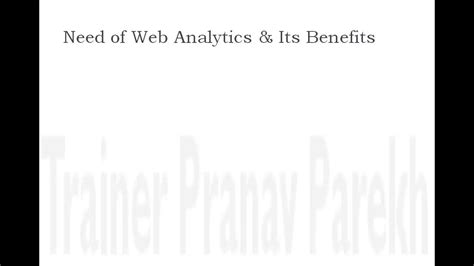 Need And Benefits Of Web Analytics Youtube