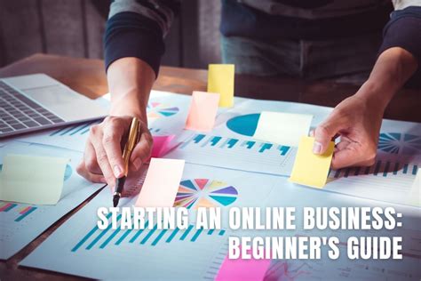 Starting An Online Business Beginners Guide