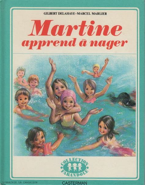 MARTINE. Tome 25 : Martine apprend à nager Marcel, Baby's Day Out, Old ...