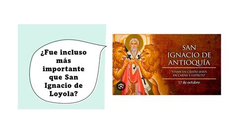 San Ignacio De Antioqu A Fue El Primero En Llamar A La Iglesia