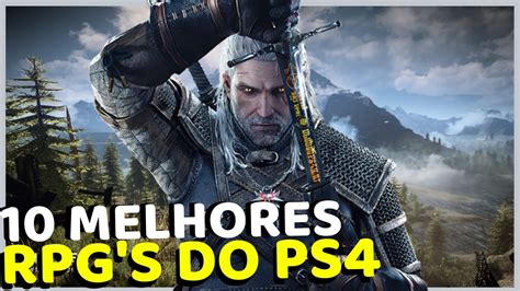 10 Melhores Jogos De Rpg Para Ps4 2022 Youtube