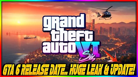 Gta 6 Shocking Release Date Leak And Major Update