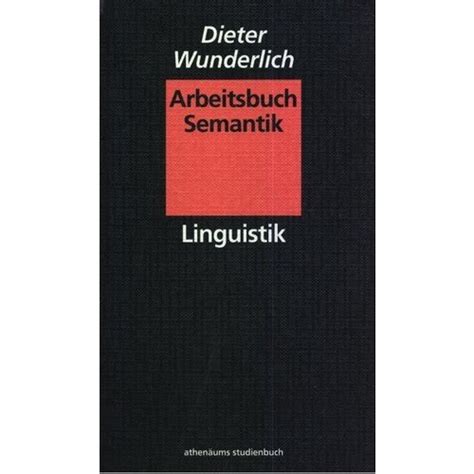 『arbeitsbuch Semantik』｜感想・レビュー 読書メーター