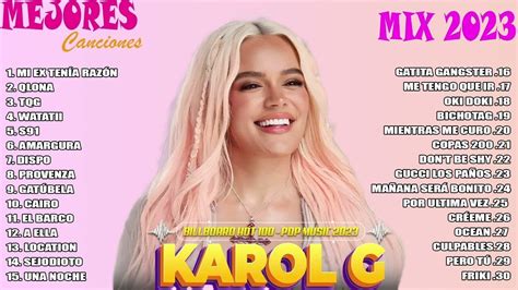 Karol G Mix Xitos Las Mejores Canciones De Karol G Mix