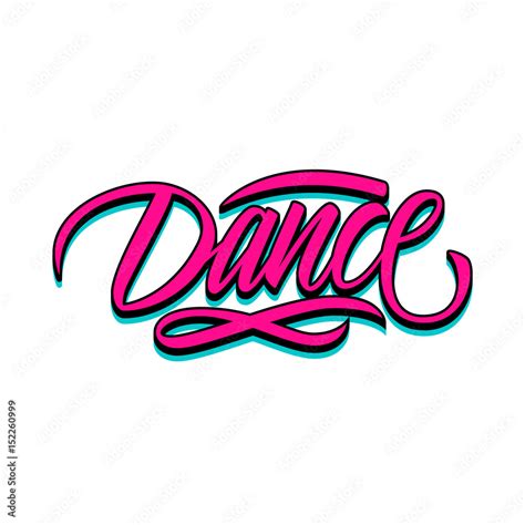 Handwritten Word Dance Hand Drawn Lettering Calligraphic Element For