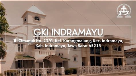 Ibadah Minggu Gki Indramayu Agustus Memahami Yang Dipikirkan