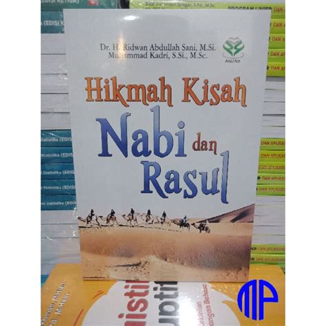 Jual Hikmah Kisah Nabi Dan Rasul Ridwan Abdullah Sani Shopee Indonesia