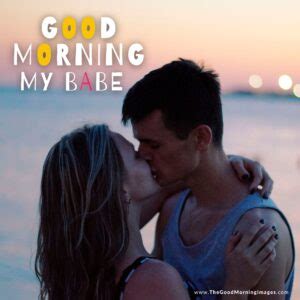 55 CUTE Good Morning Babe Images With Quotes