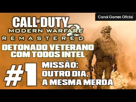 Call Of Duty Modern Warfare 2 Remastered Detonado Veterano Intel