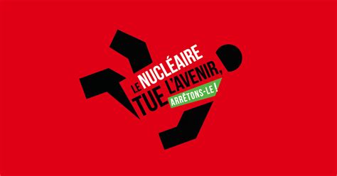 Le Réseau Sortir Du Nucléaire Se Relance