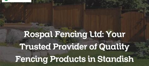 Rospal Fencing Ltd Your Trusted Provider Of Quality Fencing Products