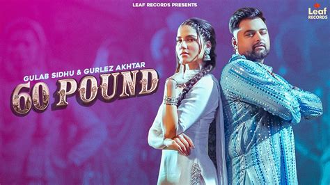 Pound Official Video Gulab Sidhu Gurlez Akhtar Jang Dhillon