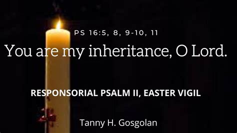 Responsorial Psalm Ii Easter Vigil Youtube