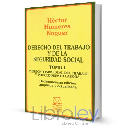 Derecho Del Trabajo Y De La Seguridad Social Tomo I Libros De