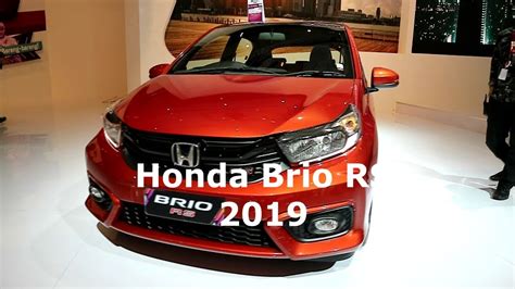 Honda Brio Rs 2019 Orange Pearl Colour Exterior And Interior Youtube