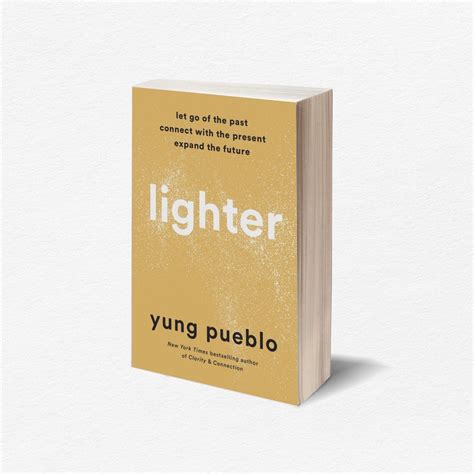 Book Lighter Clarity Connection Inward By Yung Pueblo In English