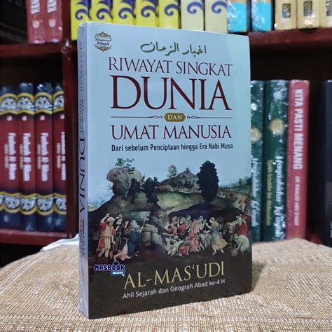 Jual Buku Riwayat Singkat Dunia Dan Umat Manusia Dari Sebelum