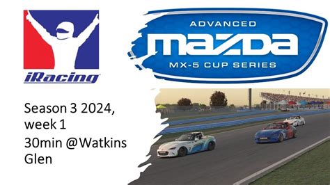 Advanced Mazda Mx Cup Series Watkins Glen Min Race Iracing Youtube