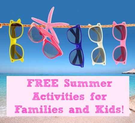 FREE Activities to Do This Summer With Your Kids! - Common Sense With Money