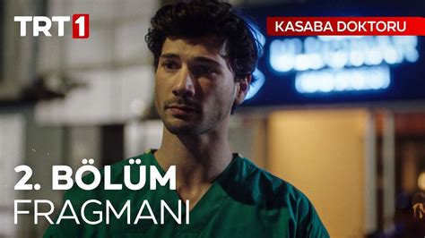 Kasaba Doktoru 2 Bölüm Fragmanı YouTube