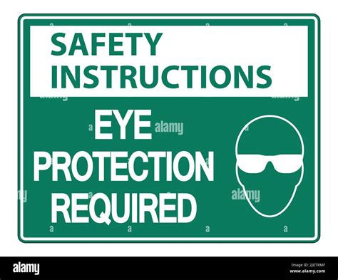 Safety Instructions Eye Protection Required Wall Sign On White