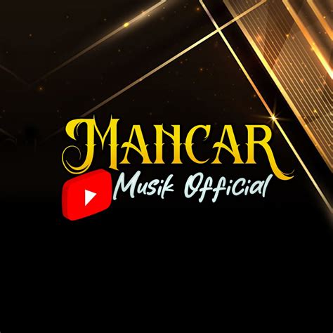 MANCAR MUSIK Official YouTube