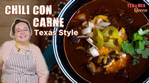 Texas Chili Chili Con Carne Tex Mex Queen Youtube