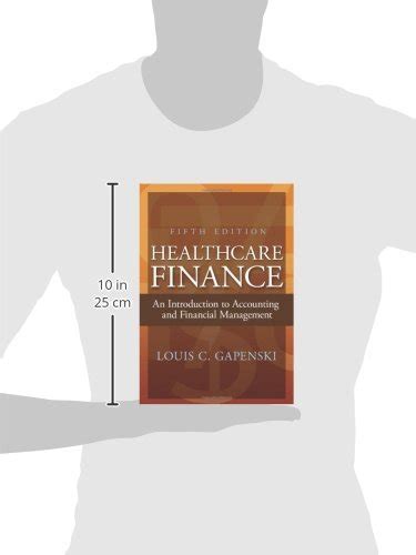 Healthcare Finance An Introduction To Accounting And Financial