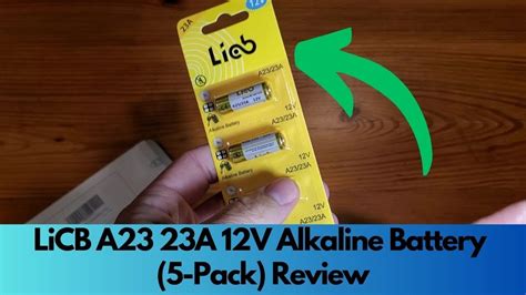 LiCB A23 23A 12V Alkaline Battery 5 Pack Review YouTube