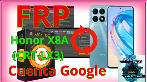 Frp Cuenta De Google Honor X A Crt Lx Con Unlocktool Un Click Youtube