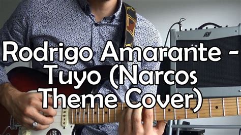 Rodrigo Amarante Tuyo Narcos Theme Cover Tabs Youtube