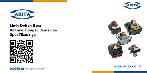 Limit Switch Box Definisi Fungsi Jenis Dan Spesifikasinya