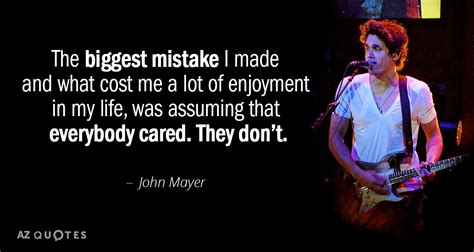 Top 25 Quotes By John Mayer Of 185 A Z Quotes