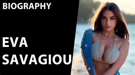 Eva Savagiou Fashion Model Social Media Sensation And More